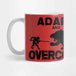 Adapt and Overcome Mug